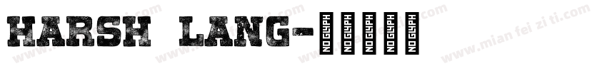 HARSH LANG字体转换